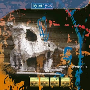 Hyperyak ‘Angelic Weaponry’