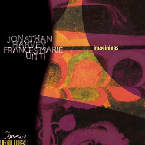 Jonathan Harvey and Frances-Marie Uitti 'Imaginings'