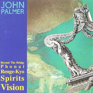 John Palmer 'Beyond The Bridge'